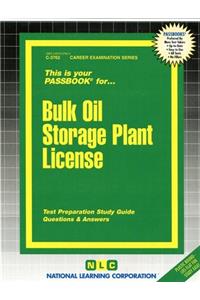 Bulk Oil Storage Plant License
