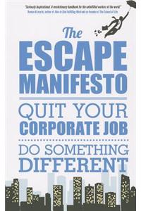 Escape Manifesto