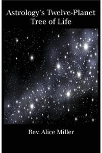 Astrology's Twelve-Planet Tree of Life