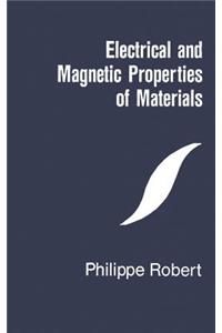 Electrical and Magnetic Properties of Materials