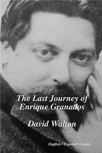 Last Journey of Enrique Granados