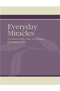 Everyday Miracles