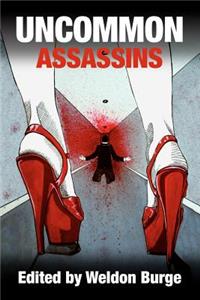 Uncommon Assassins