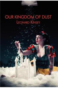 Our Kingdom of Dust