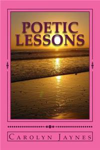 Poetic Lessons: A Little Book of Poems