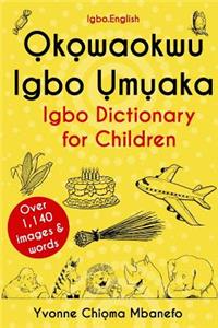 Okowaokwu Igbo Umuaka