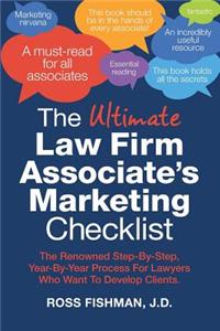 Ultimate Law Firm Associate's Marketing Checklist