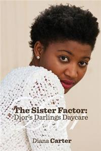Sister Factor