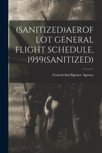 (Sanitized)Aeroflot General Flight Schedule, 1959(sanitized)