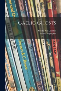 Gaelic Ghosts
