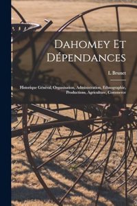 Dahomey Et Dépendances