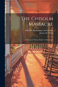 Chisolm Massacre