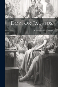 Doktor Faustus.