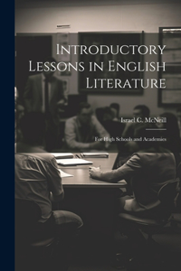 Introductory Lessons in English Literature