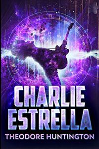 Charlie Estrella (The Storm Trilogy Book 2)