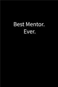 Best Mentor. Ever.