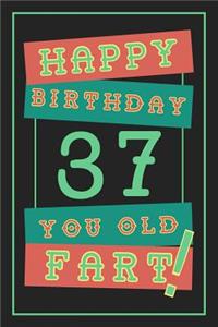 37th Birthday Gift: Lined Journal / Notebook - Funny 37 yr Old Gag Gift, Fun And Practical Alternative to a Birthday Card - 37th Birthday Gifts For Men - Retro Theme - 