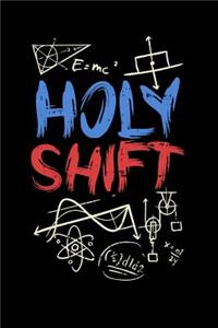 Holy Shift