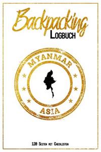 Backpacking Logbuch Myanmar Asia 120 Seiten mit Checklisten