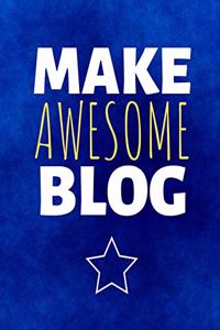 Make Awesome Blog