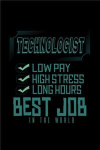 Technologist