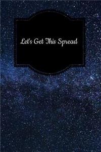 Let's Get This Spread