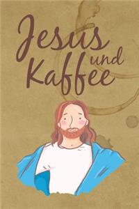 Jesus Und Kaffee