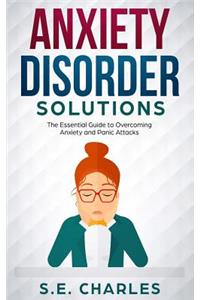 Anxiety Disorder Solutions