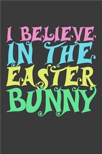 I Believe in the Easter Bunny