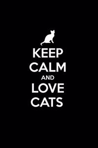 Keep Calm and Love Cats