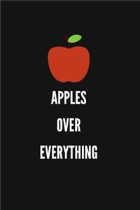 Apples Over Everything