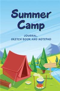 Summer Camp Journal Sketch Book and Notepad