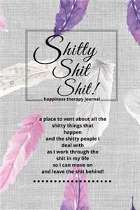 Shitty Shit Shit