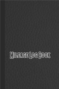 Mileage log book: Mileage journal for employees or employers to record mileage and travelling information quickly and easily - Black leather effect design