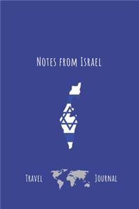 Notes form Israel: Israel: 110 Page Travel Journal Notebook Diary (110 Pages, Lined, 6 x 9)