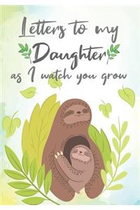 Letters to my Daughter as I watch you grow