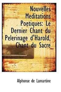 Nouvelles Meditations Po Tiques