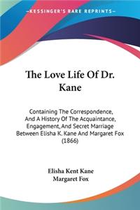 Love Life Of Dr. Kane