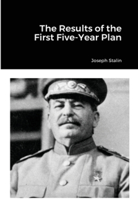 Results of the First Five-Year Plan