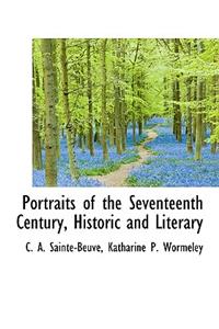 Portraits of the Seventeenth Century, Historic and Literary