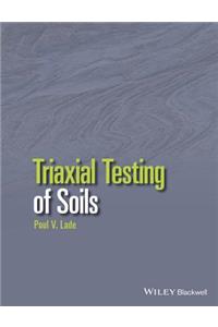 Triaxial Testing of Soils