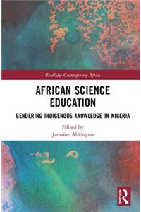 African Science Education