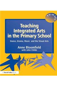 Teaching Integrated Arts in the Primary School