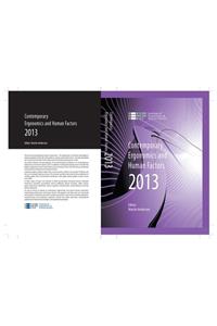 Contemporary Ergonomics and Human Factors 2013