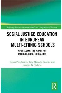 Social Justice Education in European Multi-Ethnic Schools