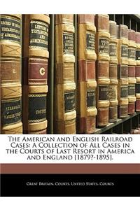 American and English Railroad Cases