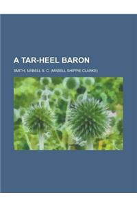 A Tar-heel Baron