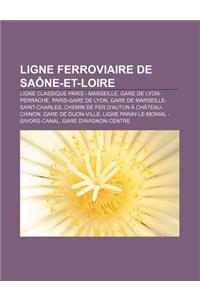 Ligne Ferroviaire de Saone-Et-Loire