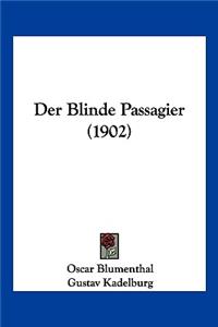 Blinde Passagier (1902)