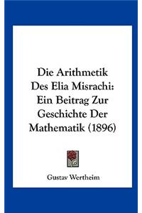Die Arithmetik Des Elia Misrachi